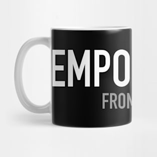 Empowered From Above Mug